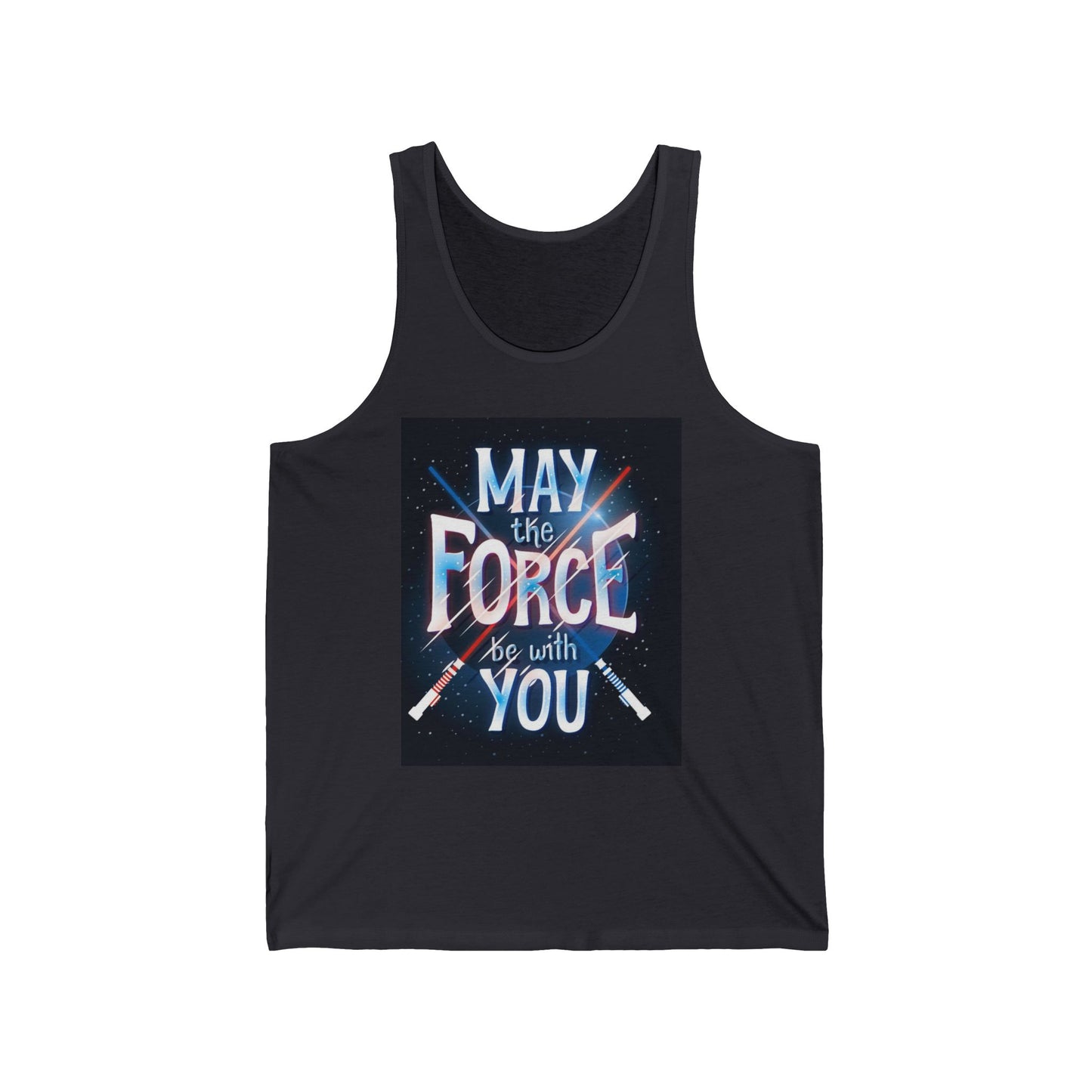 May the Force Be With You Tank Top — Star Wars Inspired Graphic Tank