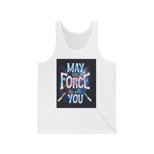 May the Force Be With You Tank Top — Star Wars Inspired Graphic Tank