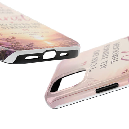 Tough Phone Case — "I Can Do All Things Through Christ" Floral Scripture Phone Cover (Philippians 4:13)